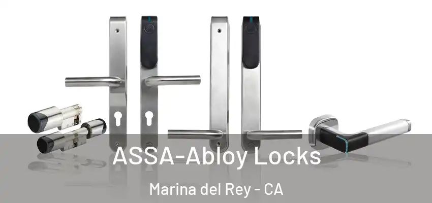  ASSA-Abloy Locks Marina del Rey - CA